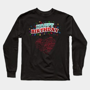 T-shirt Happy birthday heart Long Sleeve T-Shirt